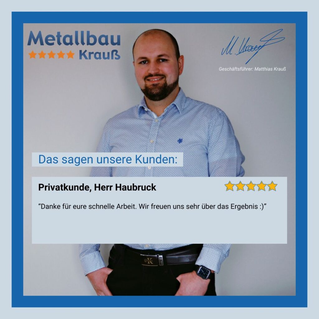 Metallbau Krauß Kunden-Bewertung