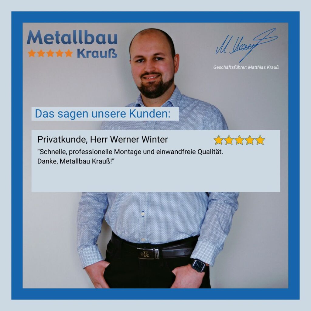 Metallbau Krauß Kundenbewertung