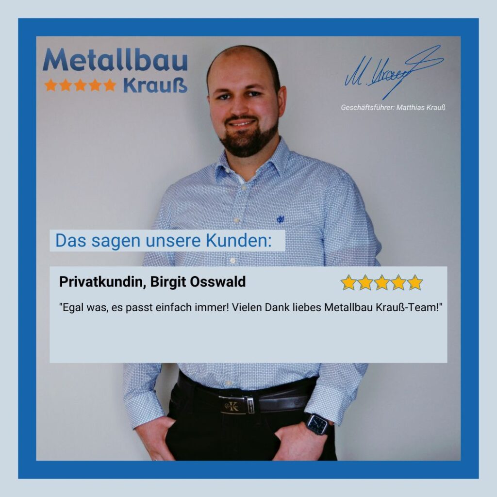 Metallbau Krauß Kunden-Bewertung